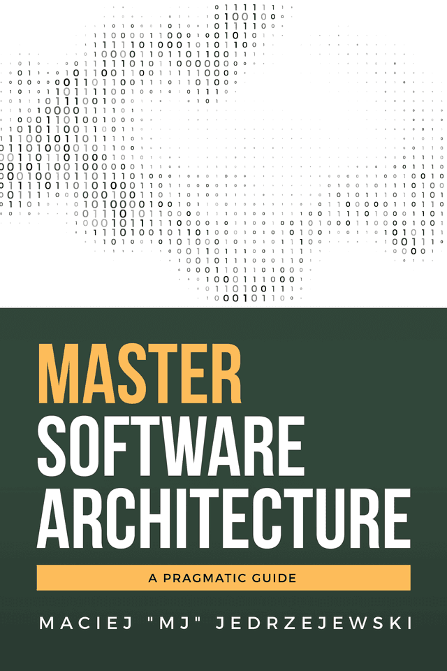 Master Software Architecture: A Pragmatic Guide